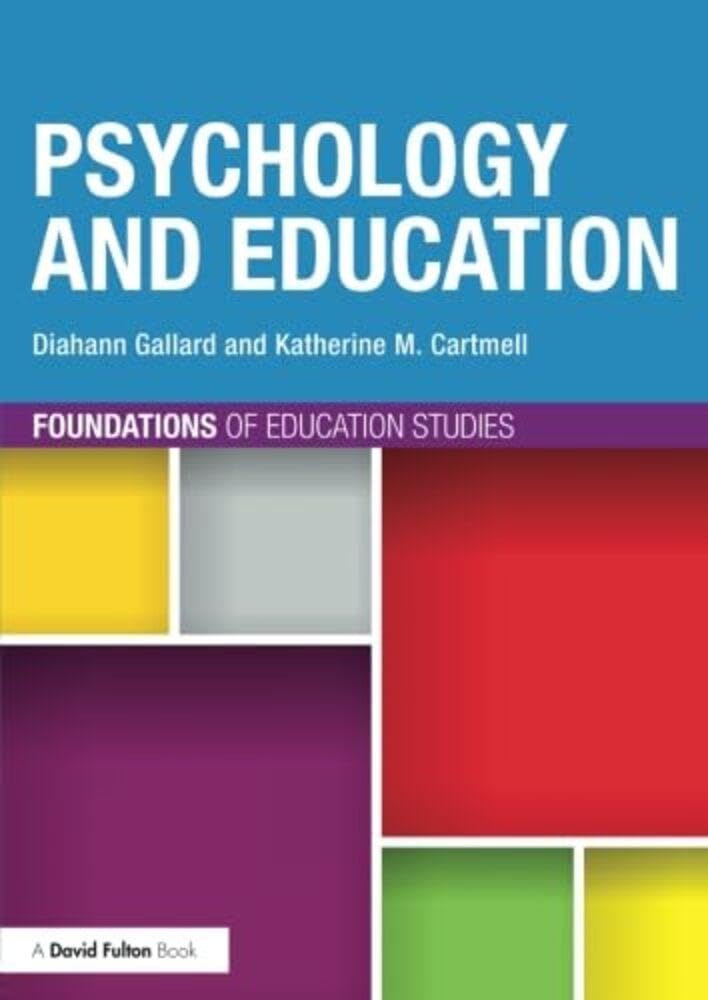 Psychology and Education (Foundations of Education Studies)
