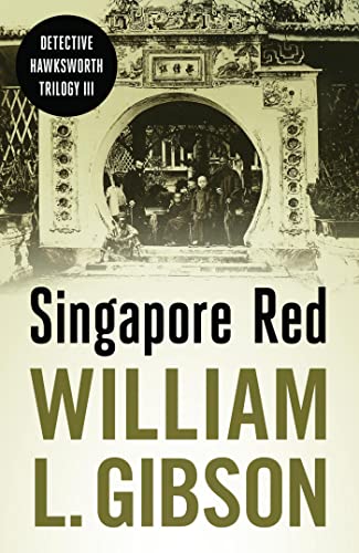 Singapore Red (Detective Hawksworth Trilogy Book 3)