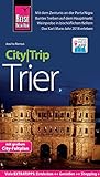 Reise Know-How CityTrip Trier: Reiseführer mit Faltplan und kostenloser Web-App