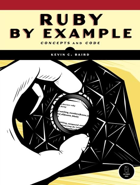 Ruby by Example – Concepts and Code