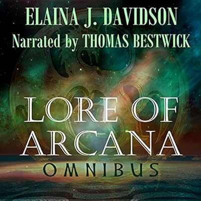 Lore of Arcana Omnibus