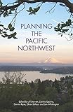 Planning the Pacific Northwest