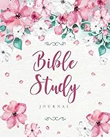 Bible Study Journal: Watercolor Flower Style | 3 Month For Daily Journal | Bible Study Workbook | Christian workbook 1097675238 Book Cover