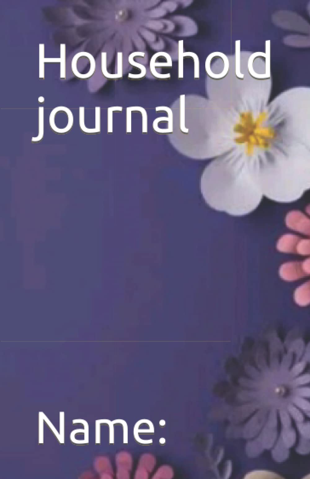 Independently published Household journal