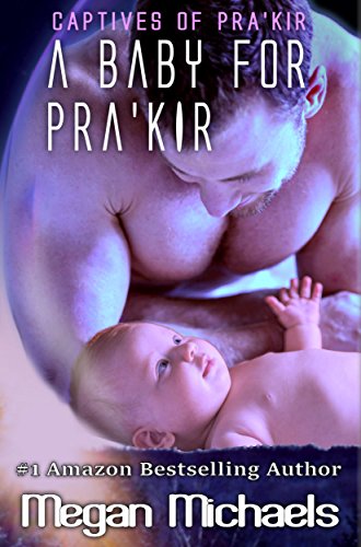 Cover of A Baby for Pra'kir