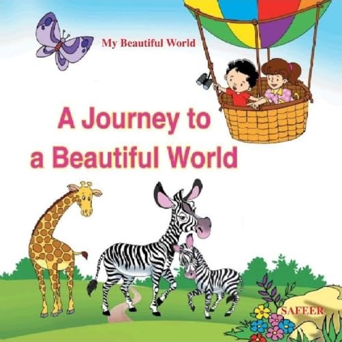 A Journey to a beautiful world (My Beautiful World Book 2) (English Edition)