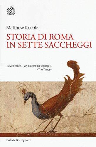 Storia di Roma in sette sacchegg
