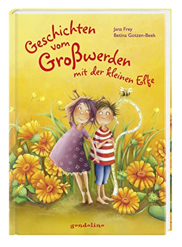 Jana Frey - GEBRAUCHT Geschichten vom Großwerden mit der kleinen Elfe - Preis vom 02062023 050629 h