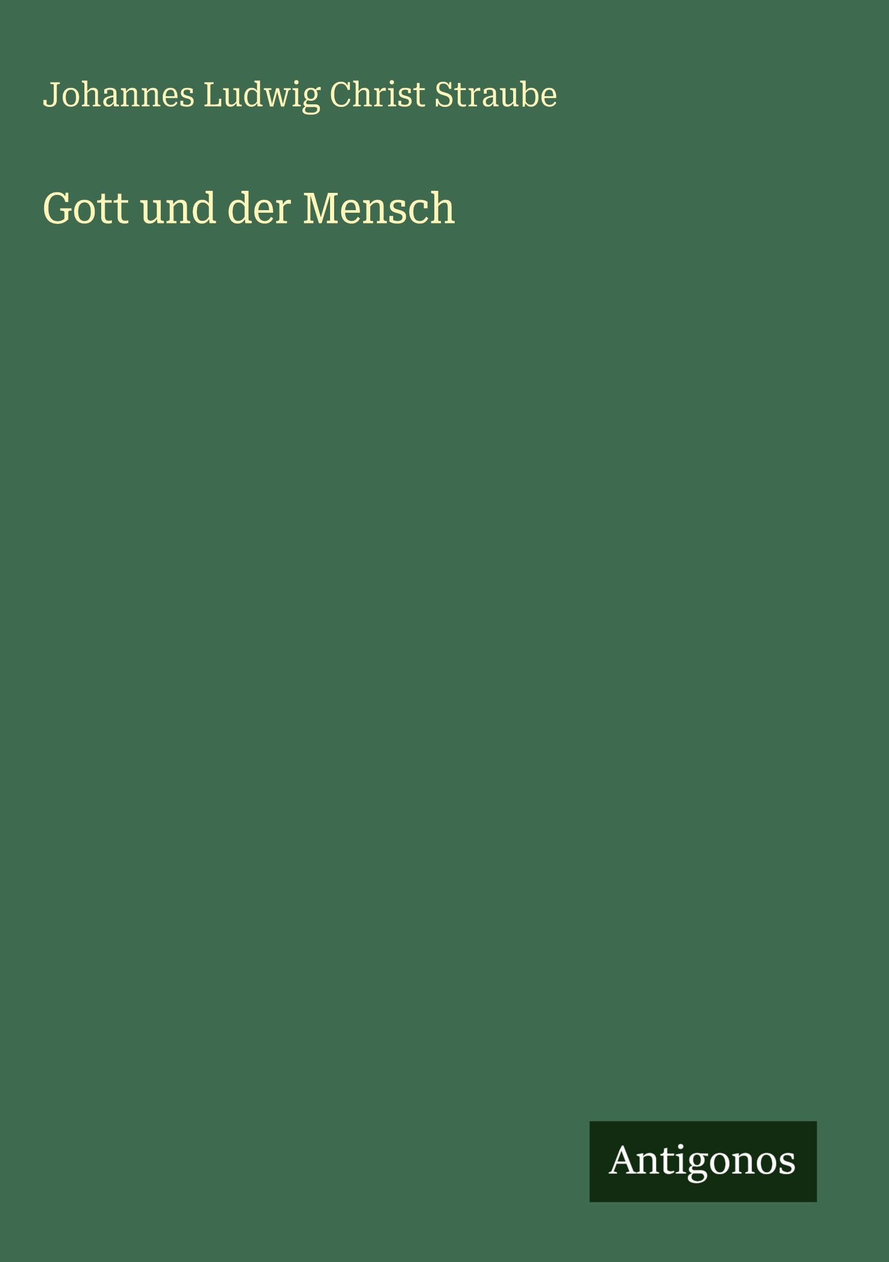 Gott und der Mensch