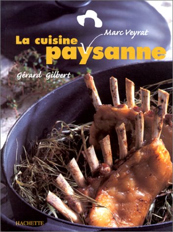 Télécharger La Cuisine paysanne Francais PDF
