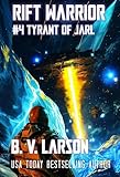 Tyrant of Jarl (Rift Warrior Book 4)