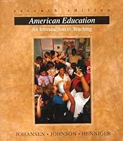 American education: An introduction to teaching 0697125785 Book Cover