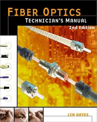 Fiber Optics Technician's Manual:2nd (Second) edition book cover