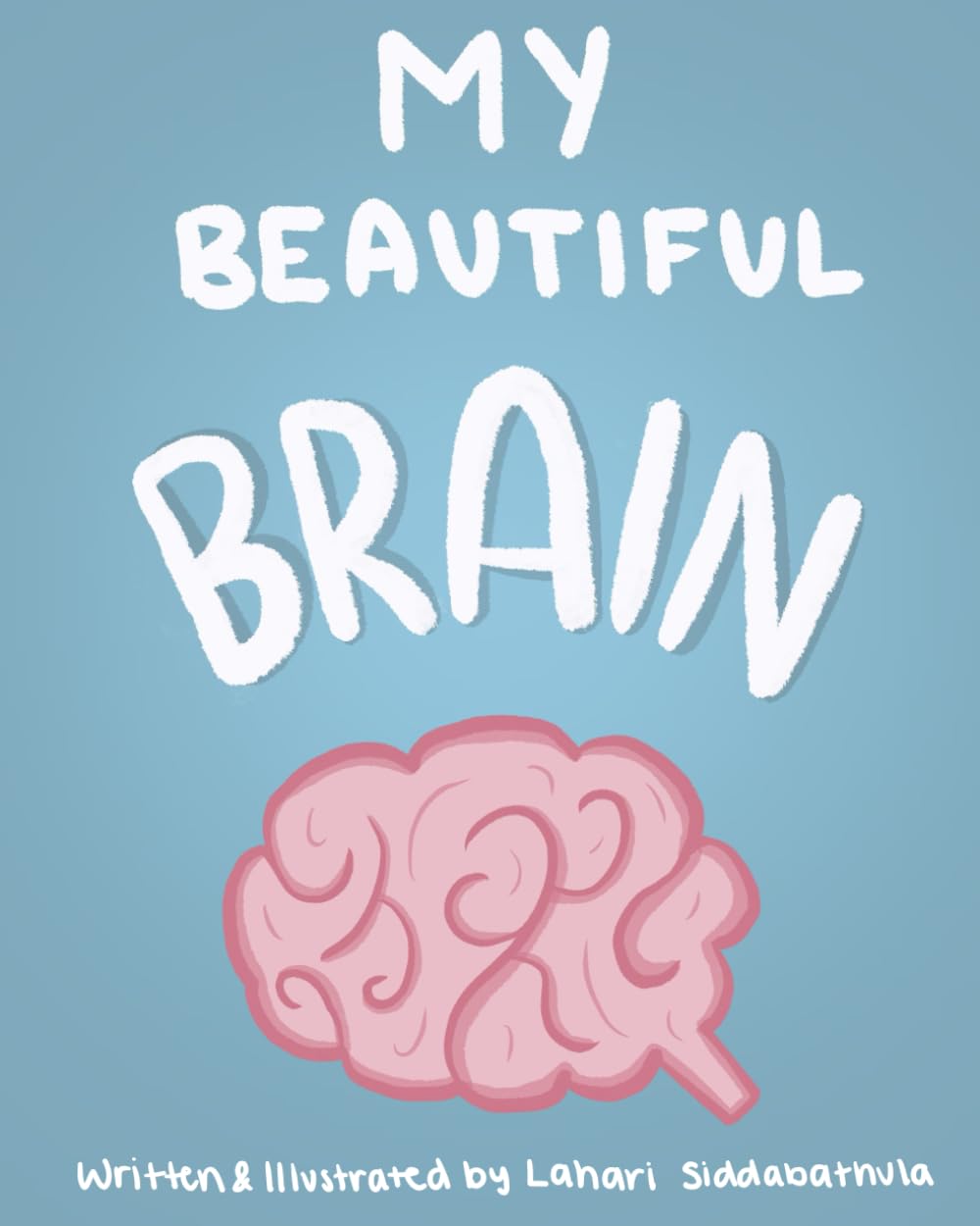 My Beautiful Brain