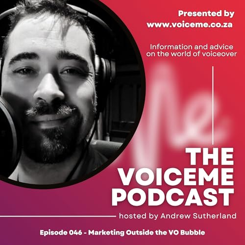 Page de couverture de Episode 046 - Marketing Outside the VO Bubble