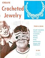 Create Crocheted Jewelry B0006YJO5W Book Cover
