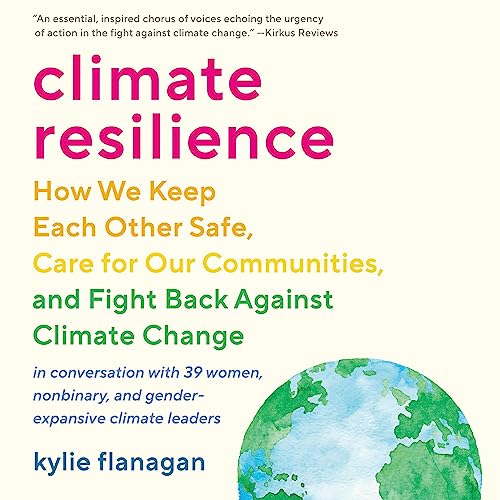 Listen to Climate Resilience by Kylie Flanagan episode artwork