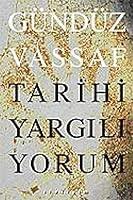 Tarihi Yargılıyorum 9750505042 Book Cover