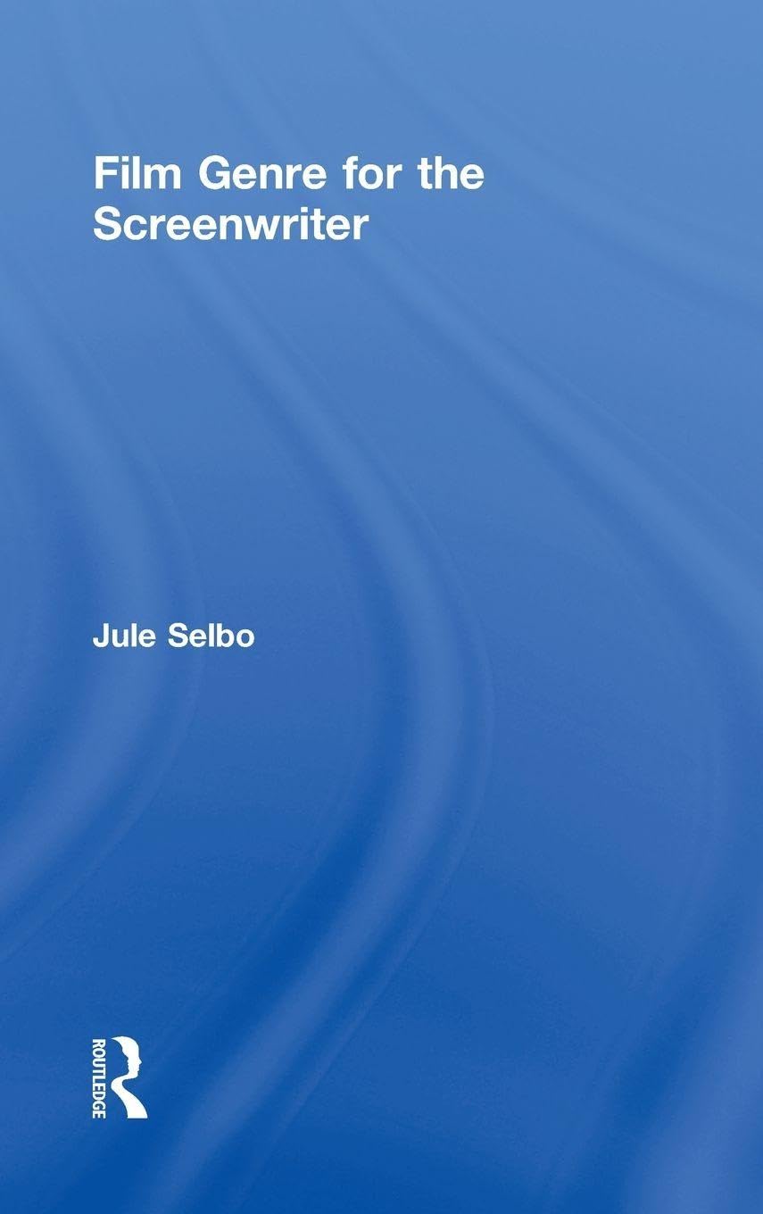 Film Genre for the Screenwriter - Livre essentiel de scénarisation de cinéma