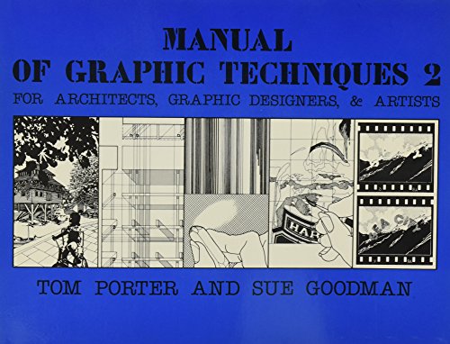 Manual of Graphic Techniques 2; for Architects,... 0684174413 Book Cover