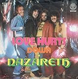  Love Hurts / Down
