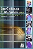  CADENAS FISIOLÓGICAS, LAS (Tomo VII). La cadena vieceral Torax - Garganta - Boca (Color) (Medicina)