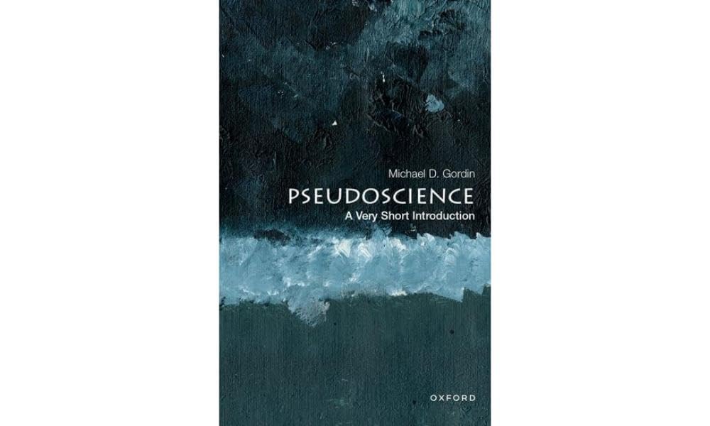 Pseudoscience: A Very Short Introduction (Very Short Introductions)