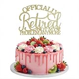 1 Stück Glitzer Rente Deko Cake Topper, Quilax Officially Retired Kuchendeko, Gold Rente Tortendeko, Rent Deko für Rentner und Rentnerin, Retirement Party