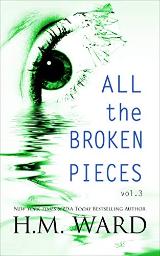 All The Broken Pieces, Vol. 3