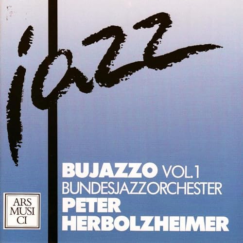 (CD)BUJAZZO vol.3／peter herbolzheimer Play Bujazzo, Vol.1 by Bundes Jugend Jazz Orchester & Peter