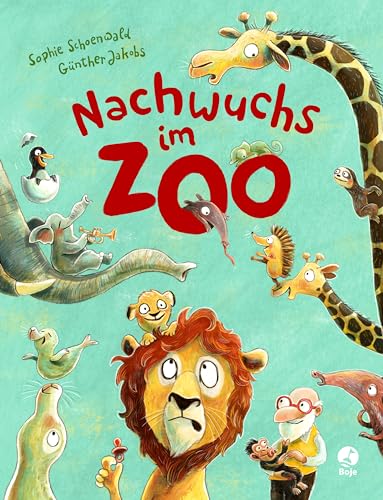 Nachwuchs im Zoo (Zoo-Reihe, Band 4)