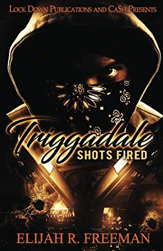 Triggadale: Shots Fired 1793813868 Book Cover