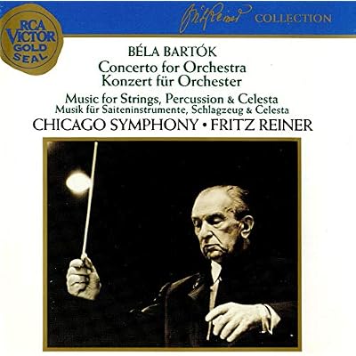 Bart&oacute;k: Concerto for Orchestra; Music for Strings, Percussion & Celesta