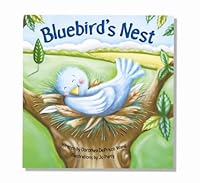 Bluebird's Nest 1581178050 Book Cover