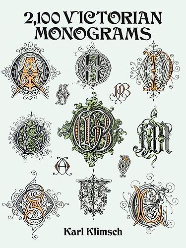 2,100 Victorian Monograms (Lettering, Calligraphy, Typography)