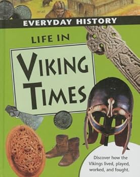 Life in Viking Times