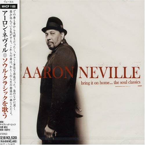 AARON NEVILLE - Bring It On Home...The Soul Classics - CD