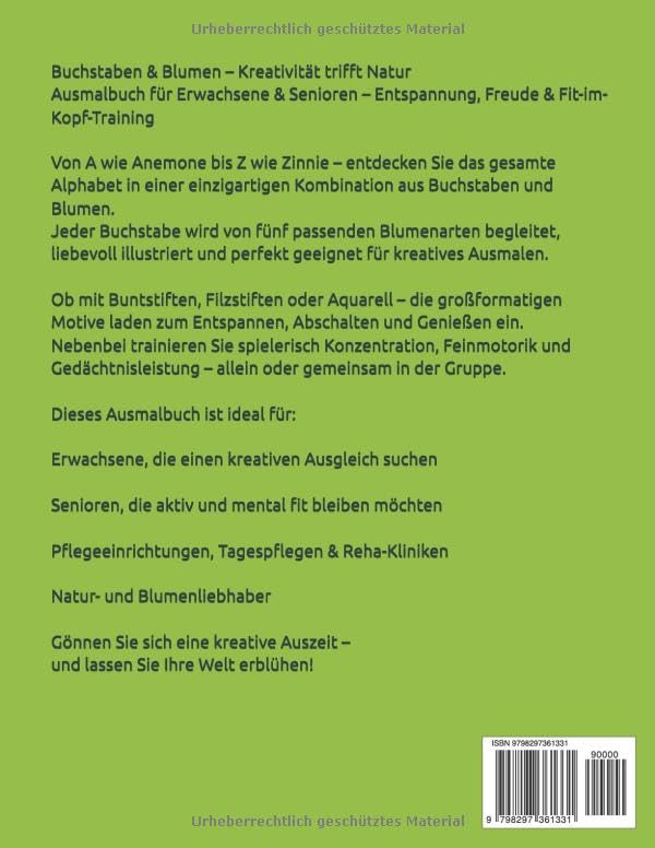 Buchstaben & Blumen – Kreatives Ausmalbuch für Erwachsene & Senioren: Entspannung, Freude & mentales Training für Junggebliebene