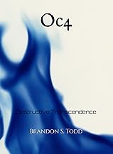 Oc4: Destructive Transcendence (Organized Chaos Universe)