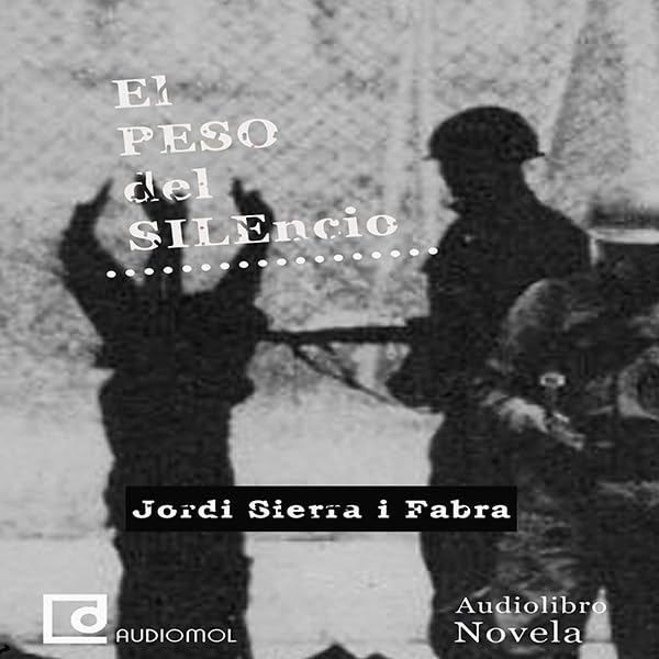 Cover art for El peso del silencio [The Weight of Silence]