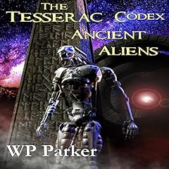 The Tesseract Codex: Ancient Aliens Titelbild