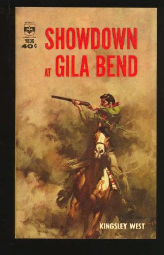 Showdown at Gila Bend B000DCNQBK Book Cover