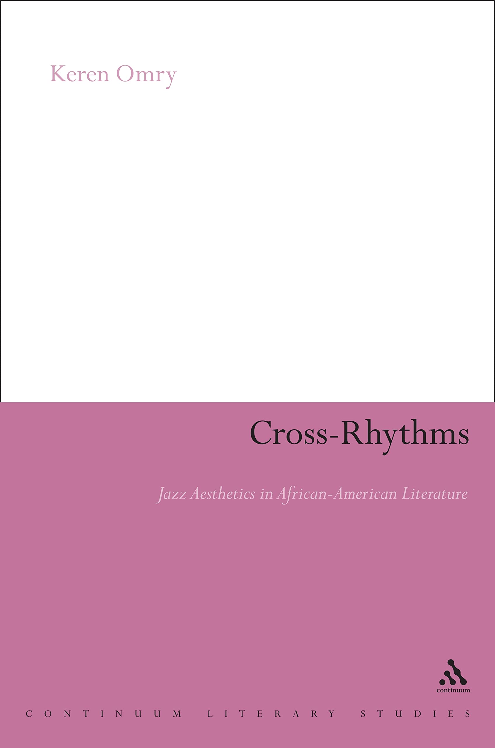 Cross-Rhythms Jazz Aesthetics critique littéraire Continuum critique