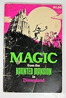 Magic from the Haunted Mansion in Disneyland B000KNMUTG Book Cover