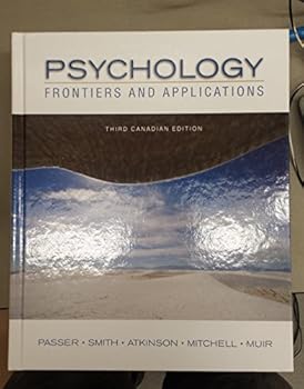 Hardcover Psychology: Frontiers and Applications, Third CDN Edition Book