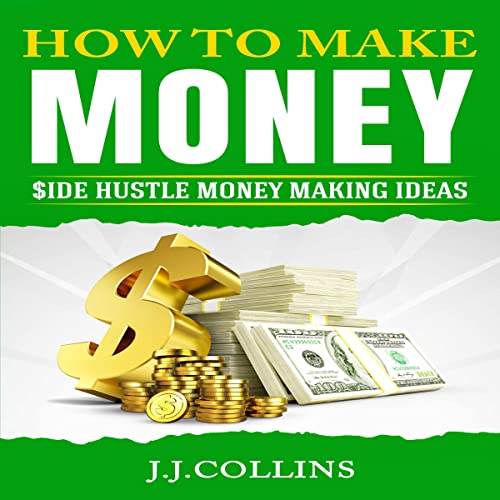 How to Make Money by J. J. Collins episode artwork
