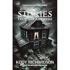 Stories From The Archives Audiolibro Por Kody Richardson arte de portada