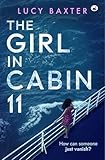  The Girl in Cabin 11 (English Edition)