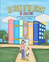 The Books of the Library: The Collection B0F4LZ72Y4 Book Cover