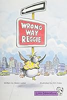 Wrong Way Reggie (Little Celebration) 0673757684 Book Cover